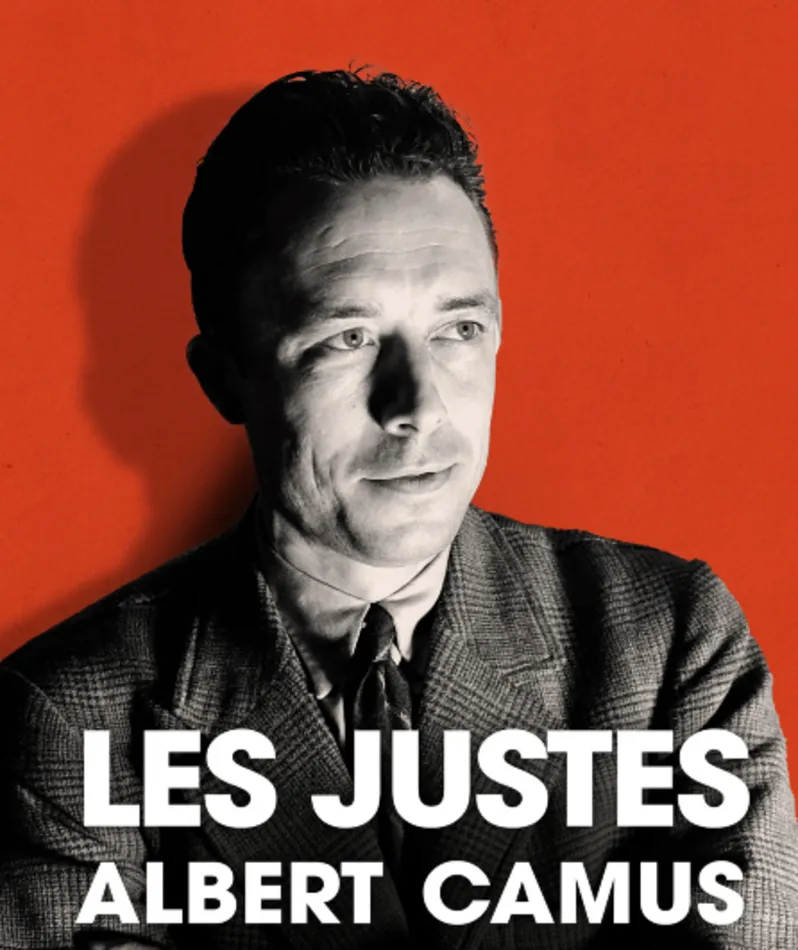 Affiche du spectacle Les Justes