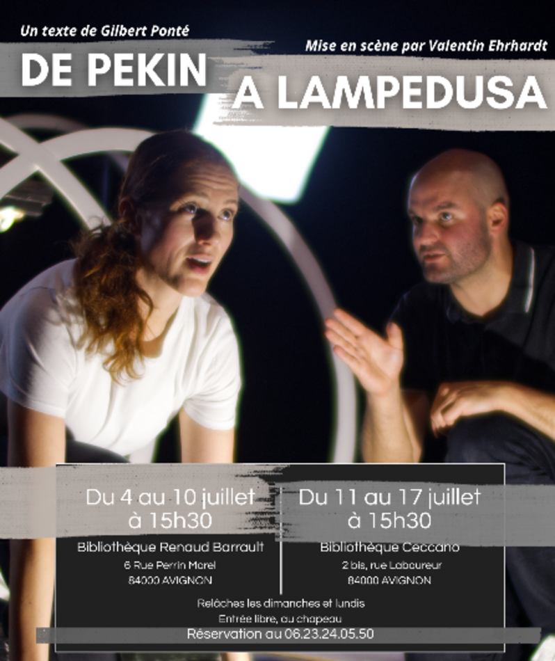 Affiche du spectacle De Pékin à Lampedusa