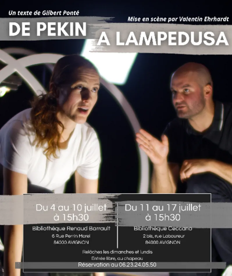 Affiche du spectacle De Pékin à Lampedusa