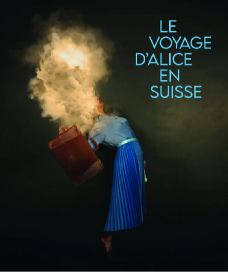 Affiche du spectacle Le voyage d'Alice en Suisse