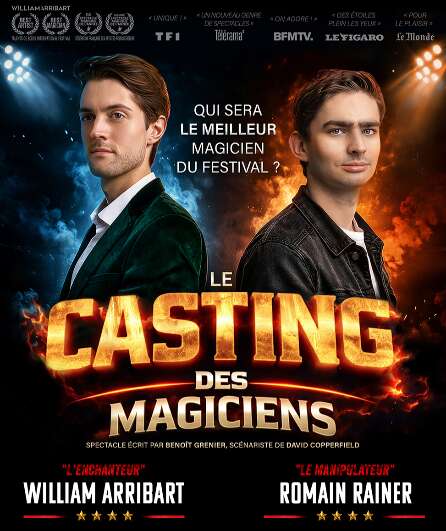 Affiche du spectacle William Arribart & Romain Rainer, Le Casting des Magiciens