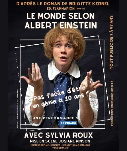 Affiche du spectacle Le Monde Selon Albert Einstein