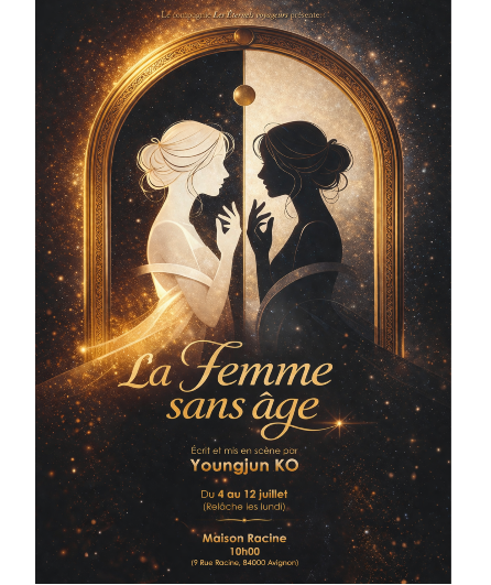 Affiche du spectacle La Femme sans âge