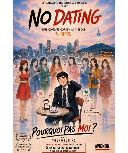 Affiche du spectacle No dating