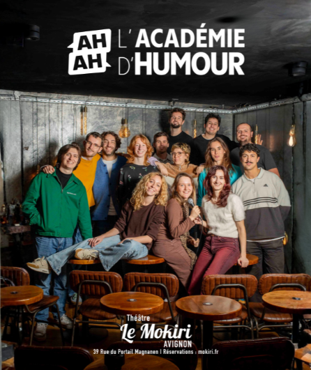 Affiche du spectacle L'Académie d'Humour fait Avignon