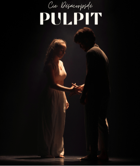 Affiche du spectacle Pulpit
