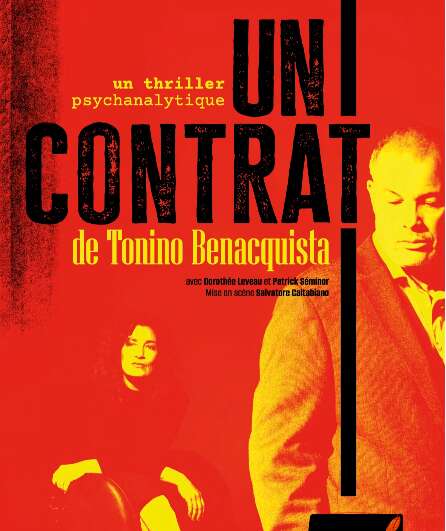 Affiche du spectacle Un Contrat