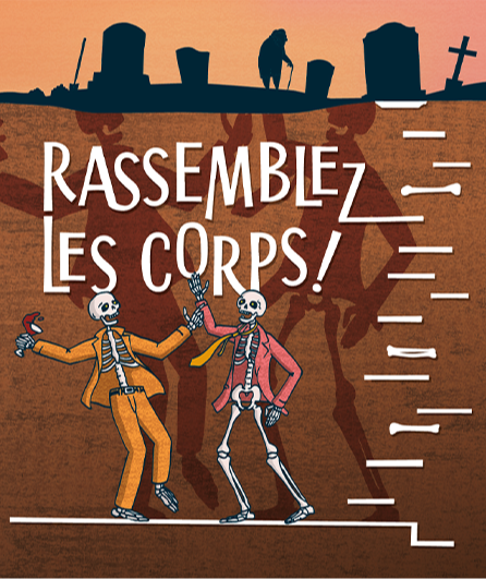 Affiche du spectacle Rassemblez les corps !
