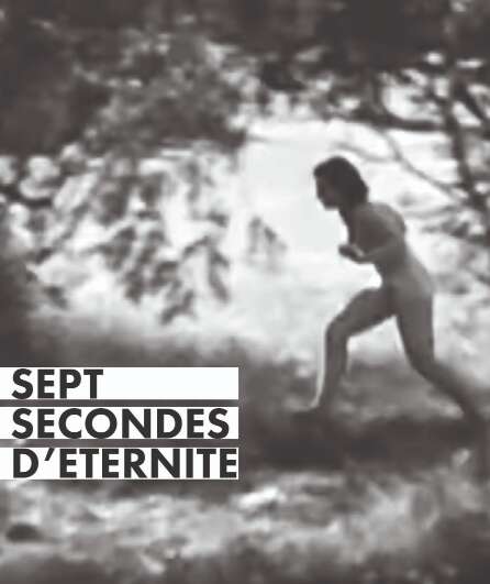 Affiche du spectacle Sept Secondes d'Eternité