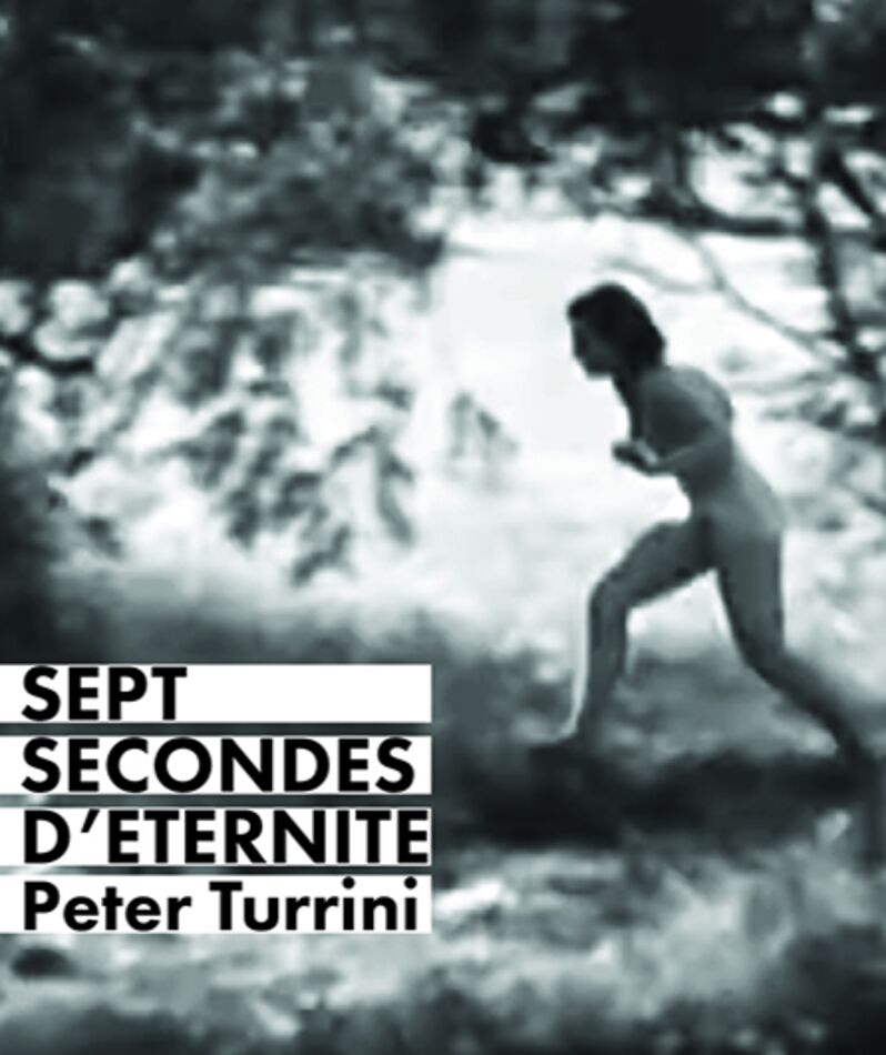 Affiche du spectacle Sept Secondes d'Eternité