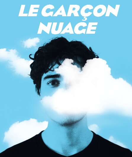 Affiche du spectacle Le Garçon Nuage