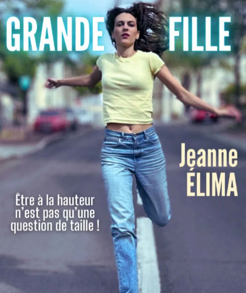 Affiche du spectacle Grande fille