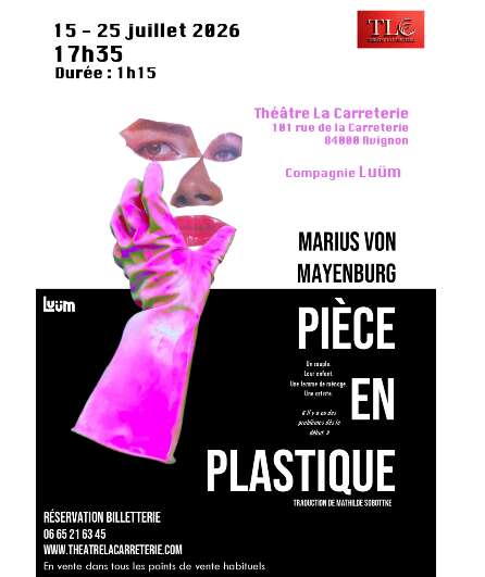 Affiche du spectacle Pièce en plastique