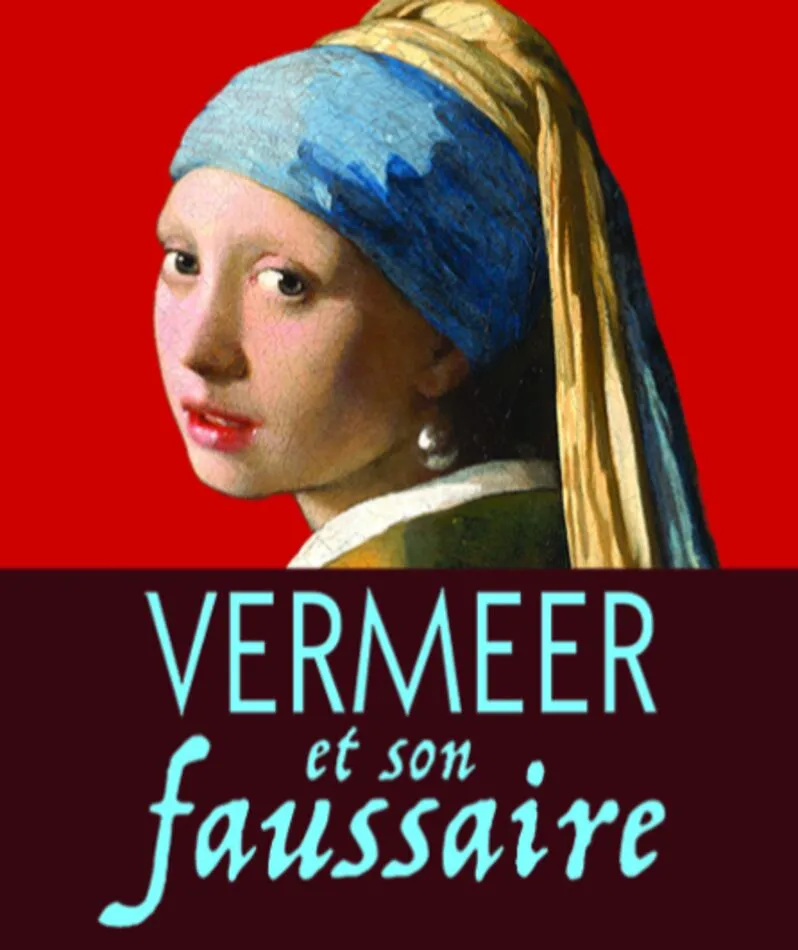 Affiche du spectacle Vermeer et son faussaire