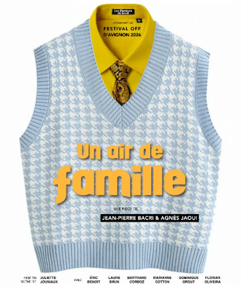 Affiche du spectacle Un air de famille