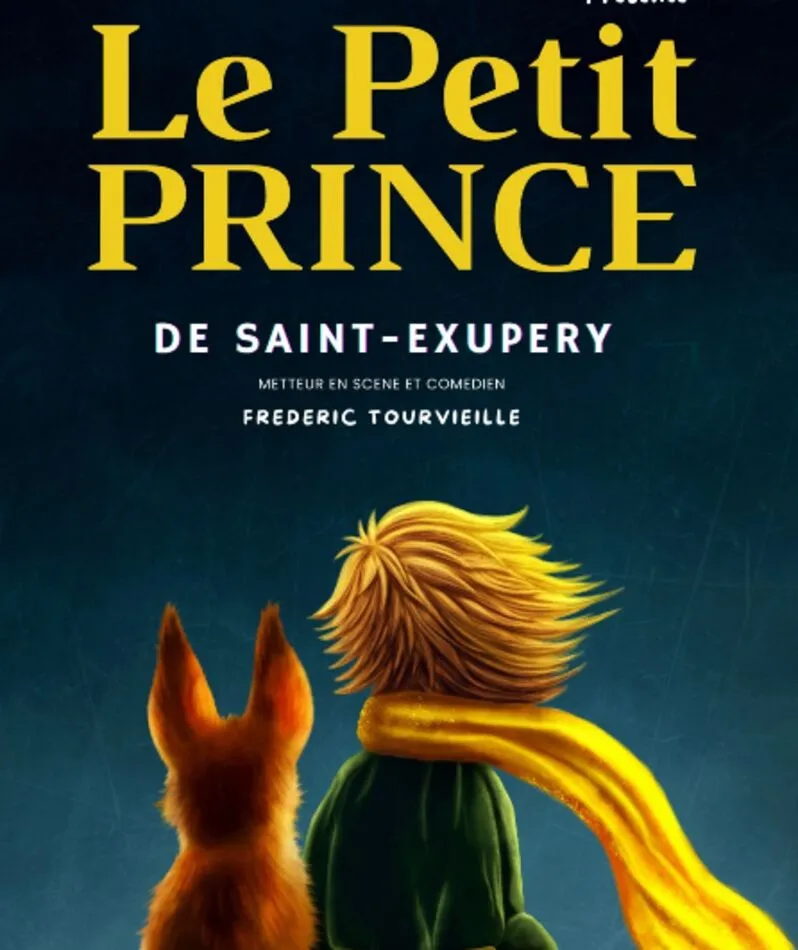 Affiche du spectacle Le petit prince