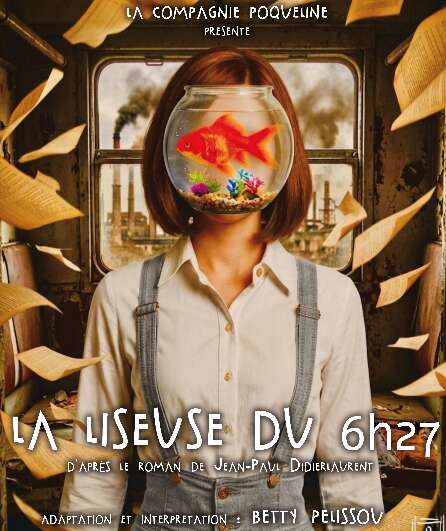 Affiche du spectacle La liseuse du 6h27