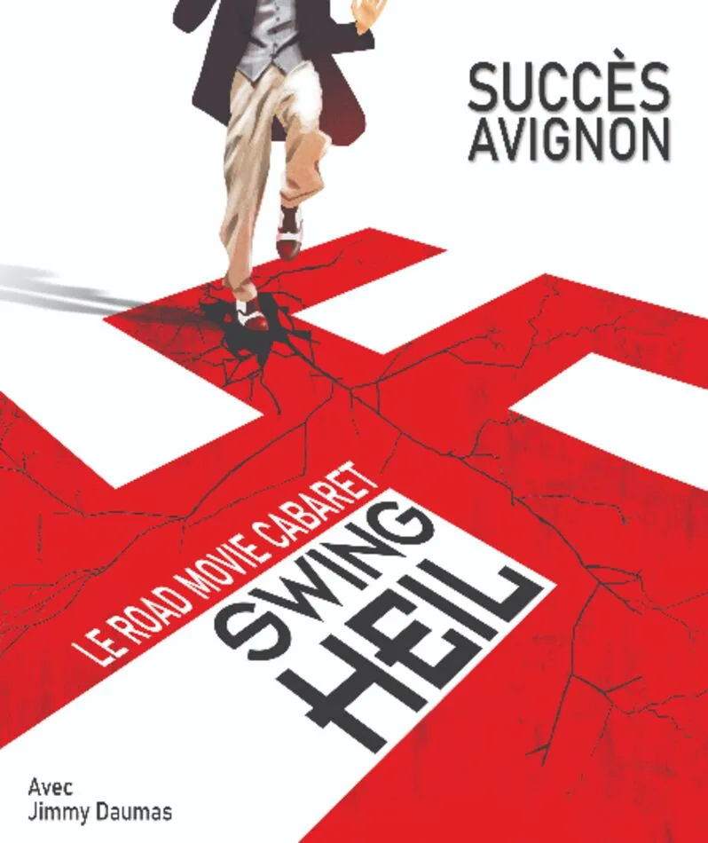 Affiche du spectacle Swing Heil