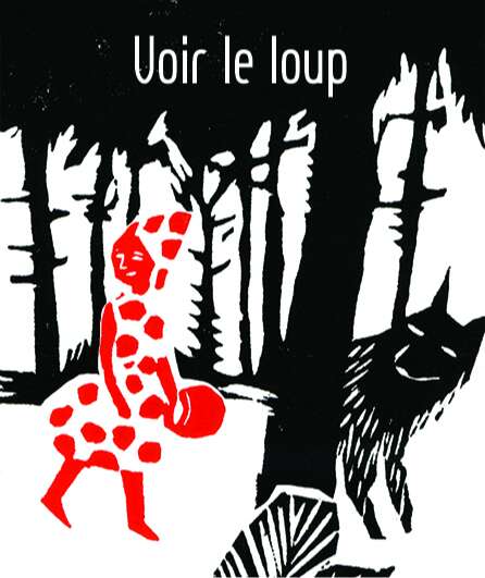 Affiche du spectacle Voir le loup