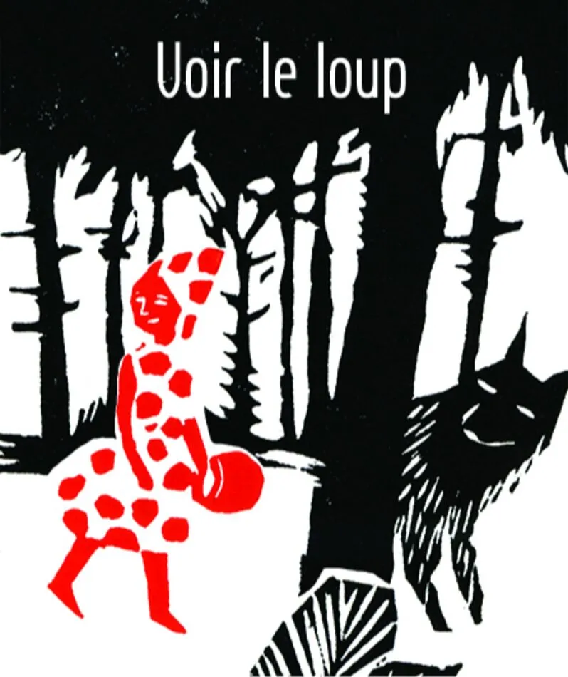 Affiche du spectacle Voir le loup