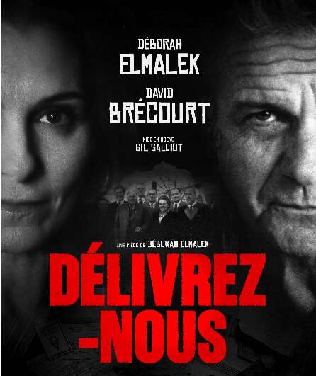 Affiche du spectacle Délivrez-nous