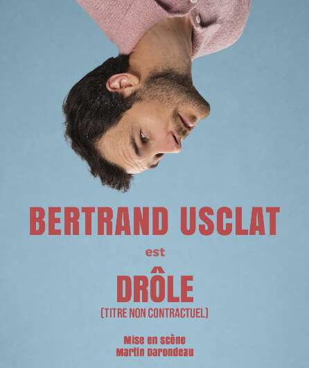 Affiche du spectacle Drôle (titre non contractuel)