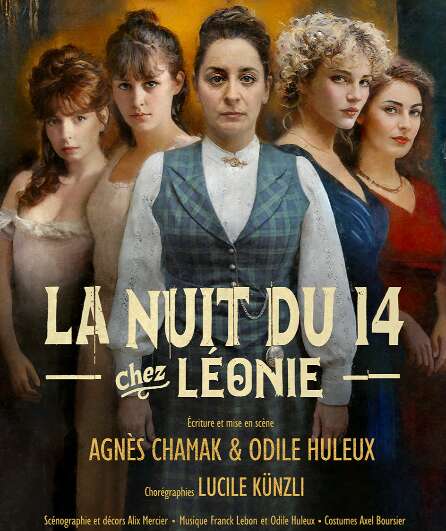 Affiche du spectacle La Nuit du 14, chez Léonie