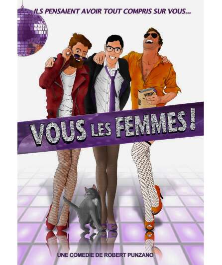 Affiche du spectacle Vous les femmes