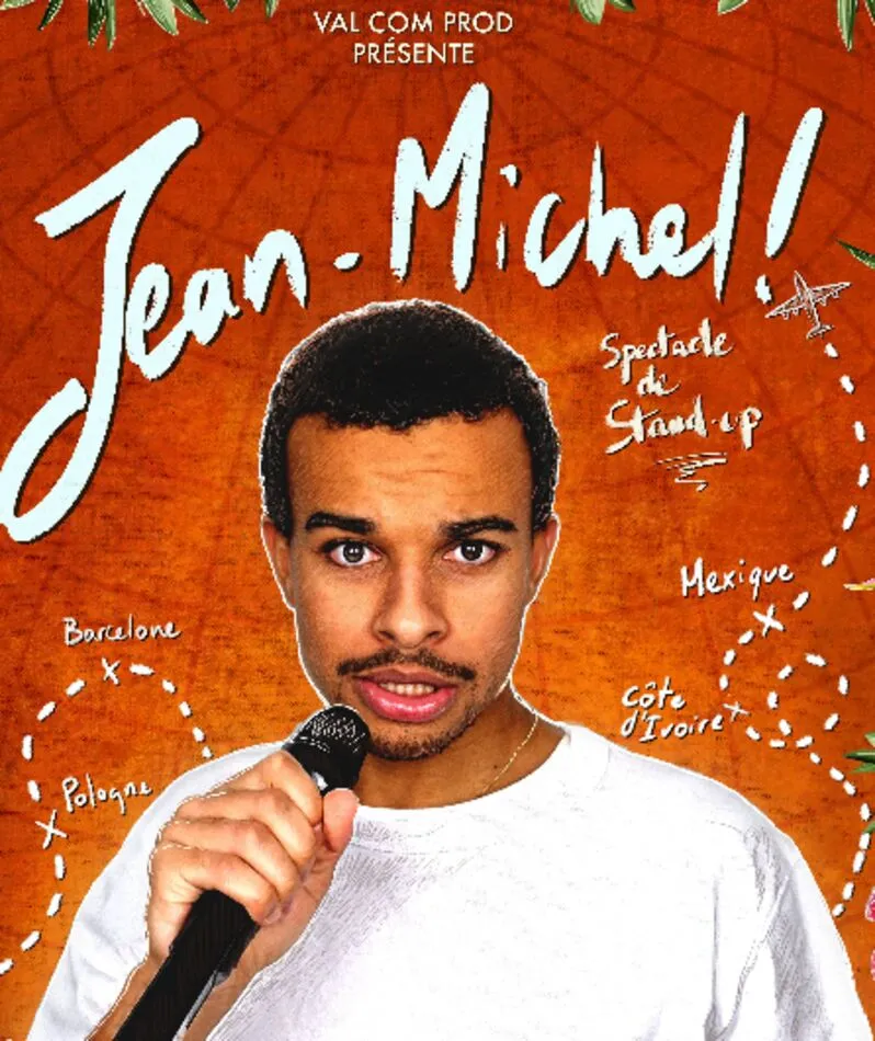 Affiche du spectacle Jean Michel