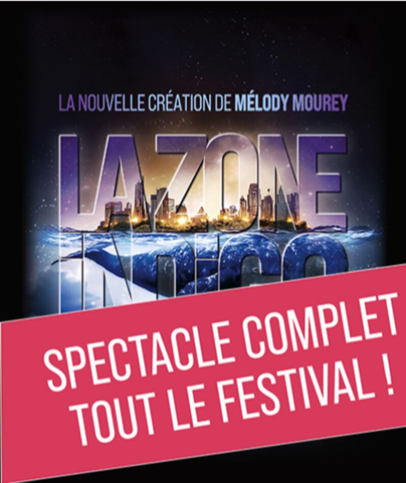 Affiche du spectacle La Zone Indigo