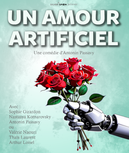 Affiche du spectacle Un Amour Artificiel