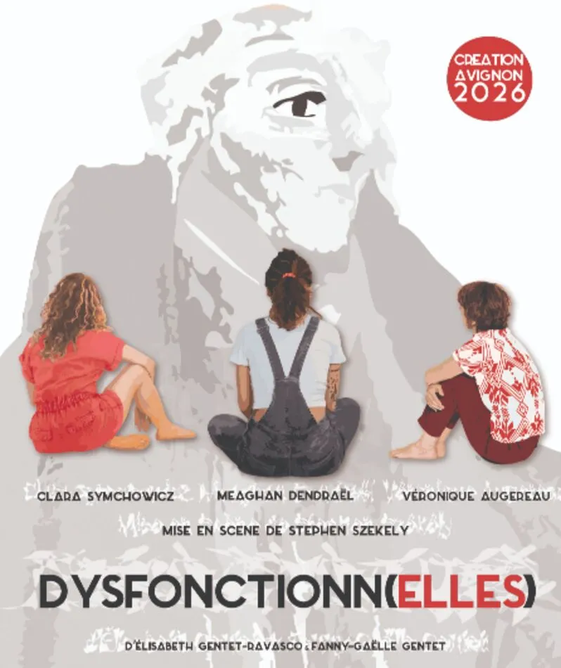 Affiche du spectacle Dysfonctionn(elles)