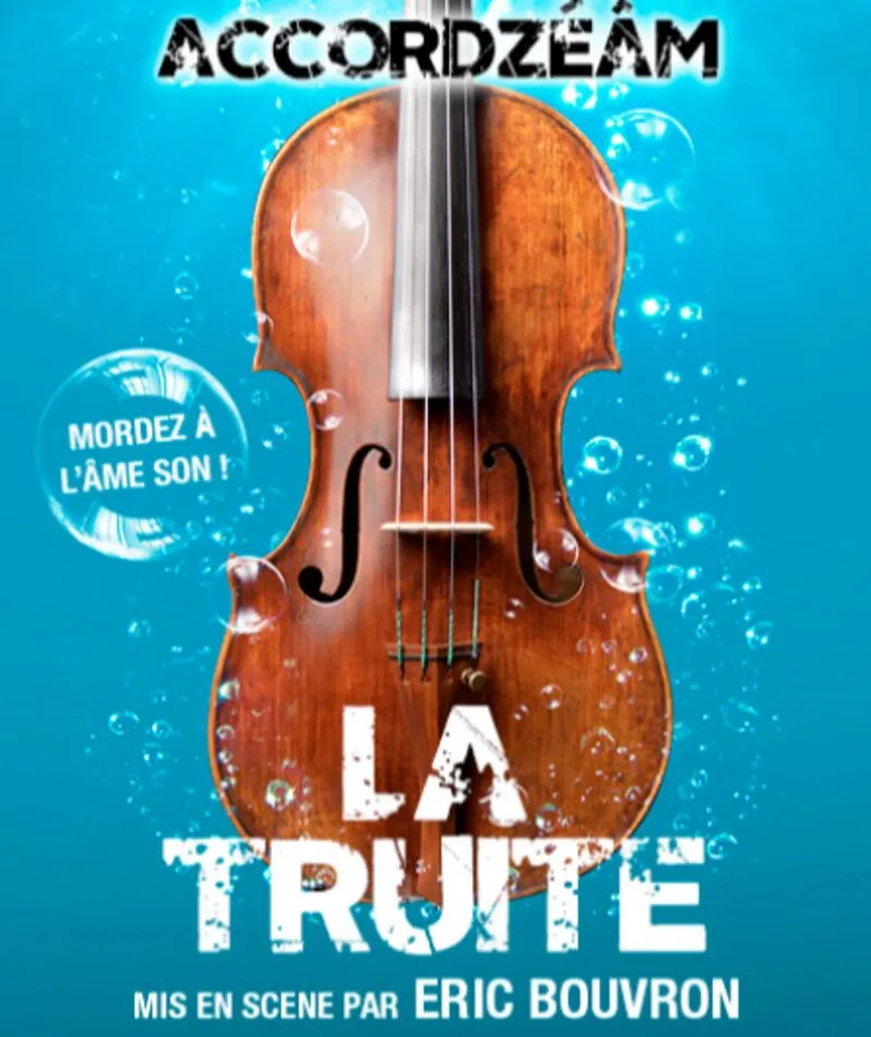 Affiche du spectacle La Truite