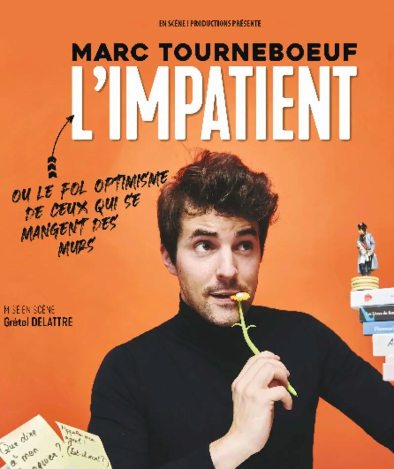 Affiche du spectacle L'Impatient