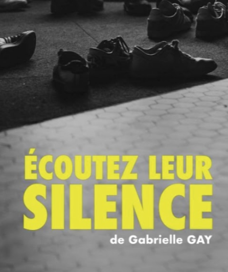 Affiche du spectacle Ecoutez leur silence