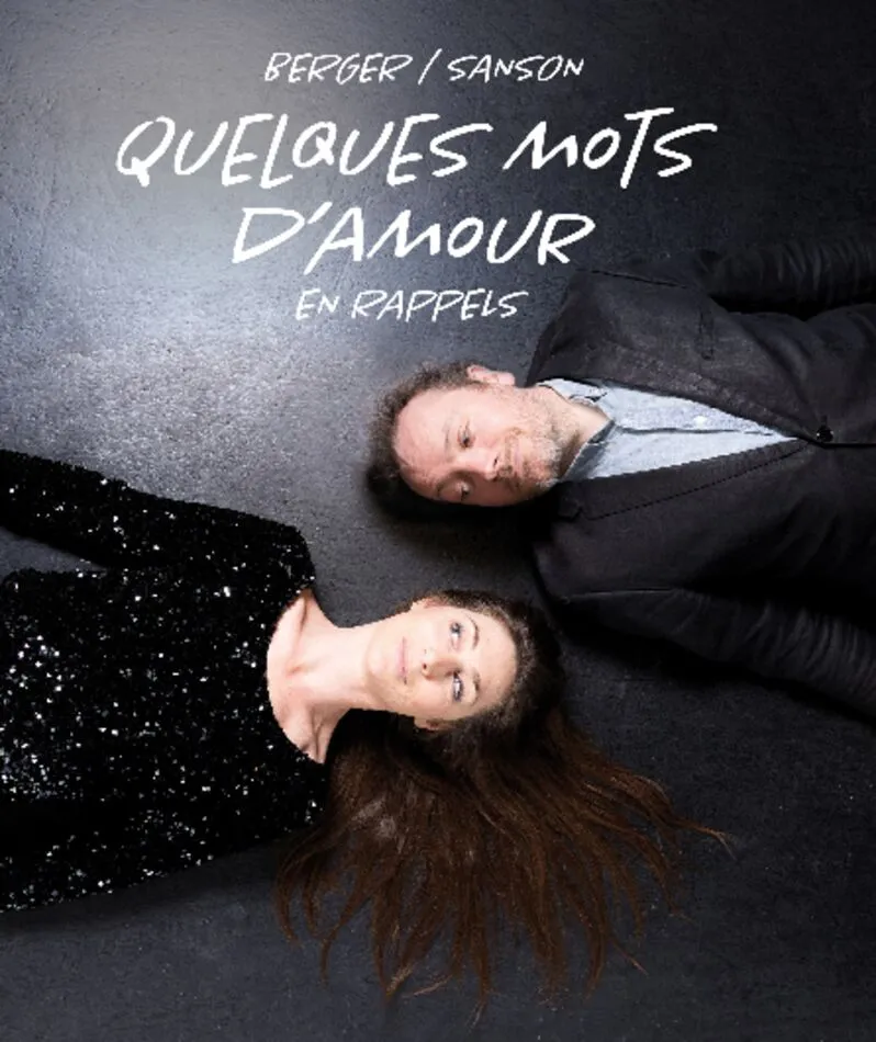 Affiche du spectacle Berger / Sanson : quelques mots d'amour en rappels