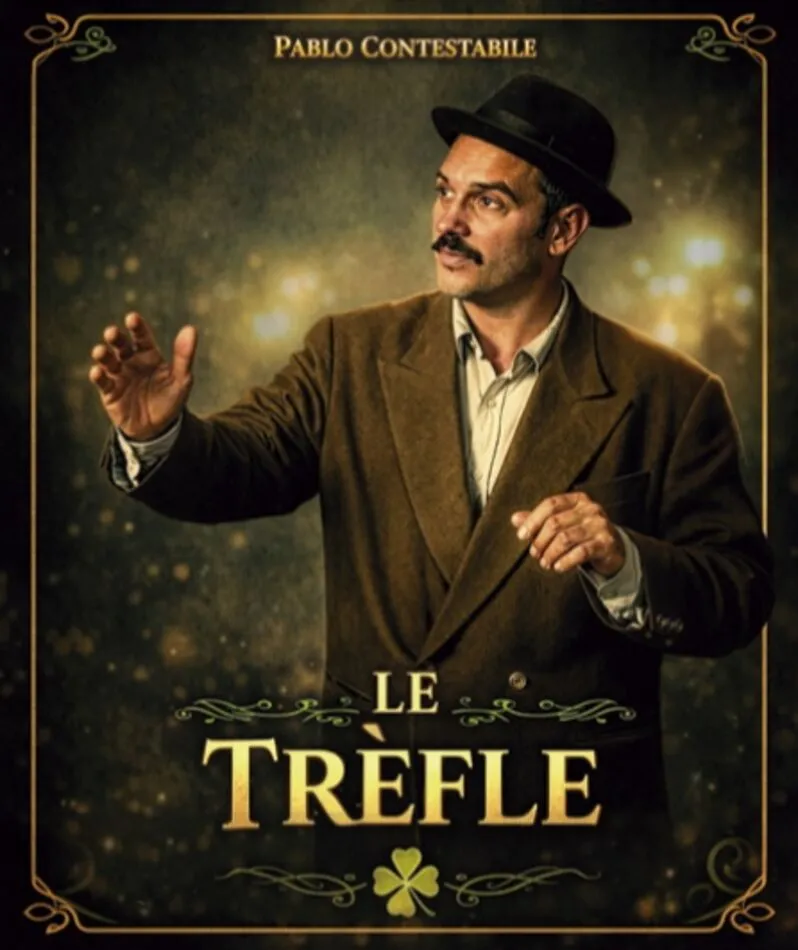 Affiche du spectacle Le Trèfle