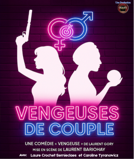 Affiche du spectacle Vengeuses de couple
