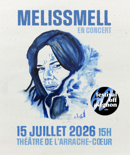 Affiche du spectacle Melissmell
