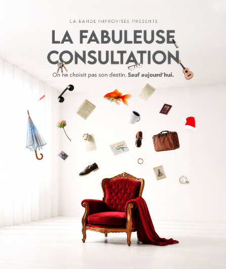 Affiche du spectacle La fabuleuse consultation